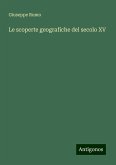 Le scoperte geografiche del secolo XV