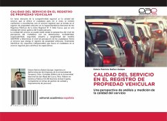 Cover CALIDAD DEL SERVICIO EN EL REGISTRO DE PROPIEDAD VEHICULAR