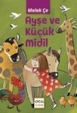 Ayse ve Kücük Midil Ayse ve Kücük Midil