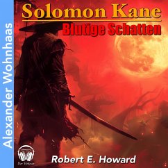 Solomon Kane - Blutige Schatten (MP3-Download) - Howard, Robert E.