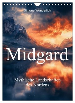 Midgard - Mythische Landschaften des Nordens (Wandkalender 2025 DIN A4 hoch), CALVENDO Monatskalender