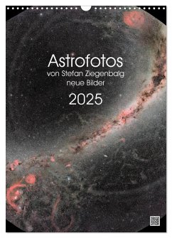 Astrofotos von Stefan Ziegenbalg (Wandkalender 2025 DIN A3 hoch), CALVENDO Monatskalender