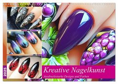 Kreative Nagelkunst. Ausdrucksstarke Designs und Farben (Wandkalender 2025 DIN A3 quer), CALVENDO Monatskalender