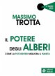 Il Potere degli Alberi (eBook, ePUB) - Bild 1