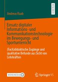 Einsatz digitaler Informations- und Kommunikationstechnologie im Bewegungs- und Sportunterricht (eBook, PDF)