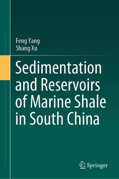Sedimentation and Reservoirs of Marine Shale in South China (eBook, PDF) - Yang, Feng; Xu, Shang