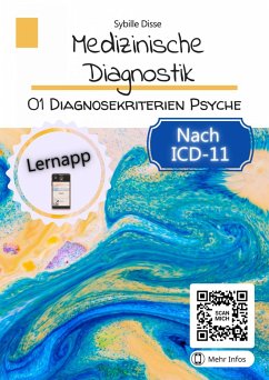 Medizinische Diagnostik Band 1: Diagnosekriterien Psyche (eBook, ePUB) - Disse, Sybille