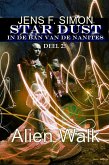Alien Walk (STAR-DUST 25) (eBook, ePUB)