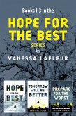 Hope For The Best Series (eBook, ePUB) Hope For The Best Series (eBook, ePUB)