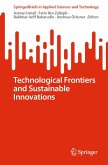 Technological Frontiers and Sustainable Innovations (eBook, PDF)