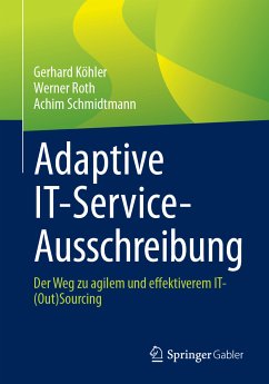 Adaptive IT-Service-Ausschreibung (eBook, PDF) - Köhler, Gerhard; Roth, Werner; Schmidtmann, Achim