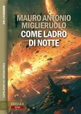 Come ladro di notte (eBook, ePUB) Come ladro di notte (eBook, ePUB)