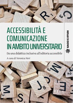 Accessibilità e comunicazione in ambito universitario (eBook, PDF) - Neri, Veronica