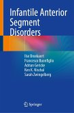 Infantile Anterior Segment Disorders (eBook, PDF)