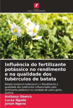 Influência do fertilizante potássico no rendimento e na qualidade dos tubérculos de batata - Oketch, Anthony;Ngode, Lucas;Ngeno, Jonah