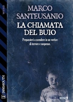 La chiamata del buio (eBook, ePUB) - Santeusanio, Marco