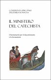 Il ministero del catechista (eBook, ePUB) Il ministero del catechista (eBook, ePUB)