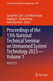 Proceedings of the 13th National Technical Seminar on Unmanned System Technology 2023-Volume 1 (eBook, PDF)