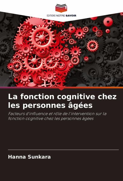 La fonction cognitive chez les personnes âgées