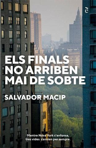 Els finals no arriben mai de sobte
