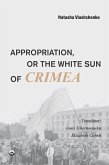 Appropriation, or the White Sun of Crimea