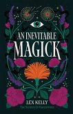 An Inevitable Magick An Inevitable Magick
