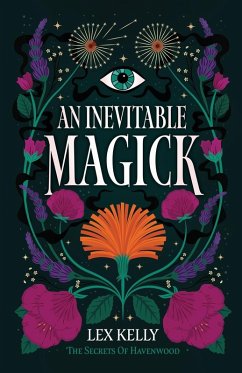 An Inevitable Magick - Kelly, Lex