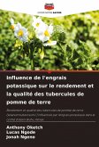 Influence de l'engrais potassique sur le rendement et la qualité des tubercules de pomme de terre