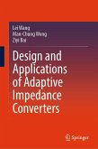 Design and Applications of Adaptive Impedance Converters (eBook, PDF)