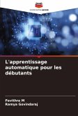 L'apprentissage automatique pour les débutants