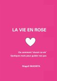 La vie en rose La vie en rose