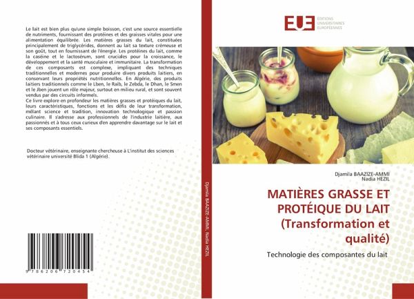 MATIÈRES GRASSE ET PROTÉIQUE DU LAIT (Transformation et qualité) MATIÈRES GRASSE ET PROTÉIQUE DU LAIT (Transformation et qualité)