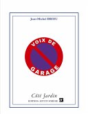 Voix de garage