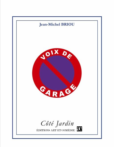 Voix de garage