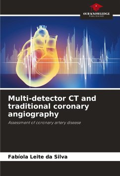 Multi-detector CT and traditional coronary angiography - Leite da Silva, Fabíola