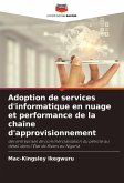 Adoption de services d'informatique en nuage et performance de la chaîne d'approvisionnement