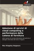 Adozione di servizi di cloud computing e performance della catena di fornitura