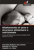 Allattamento al seno e sicurezza alimentare e nutrizionale Allattamento al seno e sicurezza alimentare e nutrizionale