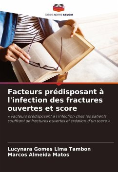 Cover Facteurs prédisposant à l'infection des fractures ouvertes et score
