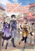 Isekai Tensei: Recruited to Another World Volume 8 (eBook, ePUB) Isekai Tensei: Recruited to Another World Volume 8 (eBook, ePUB)