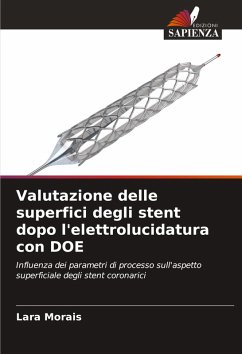 Cover Valutazione delle superfici degli stent dopo l'elettrolucidatura con DOE