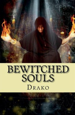 Bewitched Souls (The Coven #1) - Drako