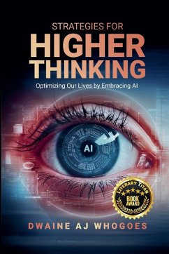 Strategies For Higher Thinking - Whogoes, Dwaine Aj