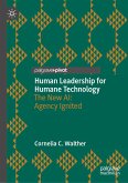 Human Leadership for Humane Technology (eBook, PDF)