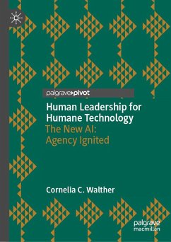 Human Leadership for Humane Technology (eBook, PDF) - Walther, Cornelia C.