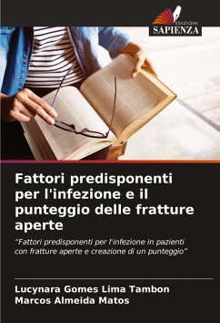 Cover Fattori predisponenti per l'infezione e il punteggio delle fratture aperte