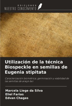Cover Utilización de la técnica Biospeckle en semillas de Eugenia stipitata