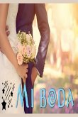 Mi boda Mi boda