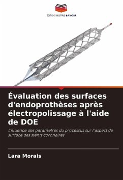 Cover Évaluation des surfaces d'endoprothèses après électropolissage à l'aide de DOE
