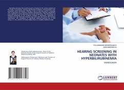 HEARING SCREENING IN NEONATES WITH HYPERBILIRUBINEMIA - BEKBERGANOV, POLVANNAZAR;Madrimova, Aziza